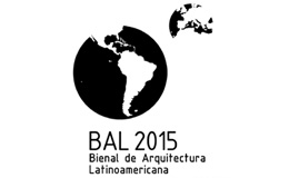 Bienal de Arquitectura Latinoamericana | BAL 2015