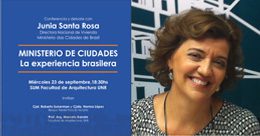 Conferencia: «Ministerio de Ciudades, la experiencia brasilera»