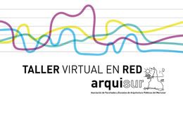 Taller Virtual en Red Arquisur 2019