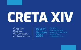 XIV Congreso Regional de Tecnología en Arquitectura